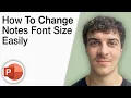 How To Change Powerpoint Notes Font Size Easily 2025 Full Guide