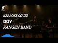 Lagu DOY - KANGEN BAND | KARAOKE VERSI MUSIK COVER