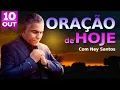 Download Lagu ORAÇÃO DE HOJE 10 DE OUTUBRO DE 2025 | Ney Santos