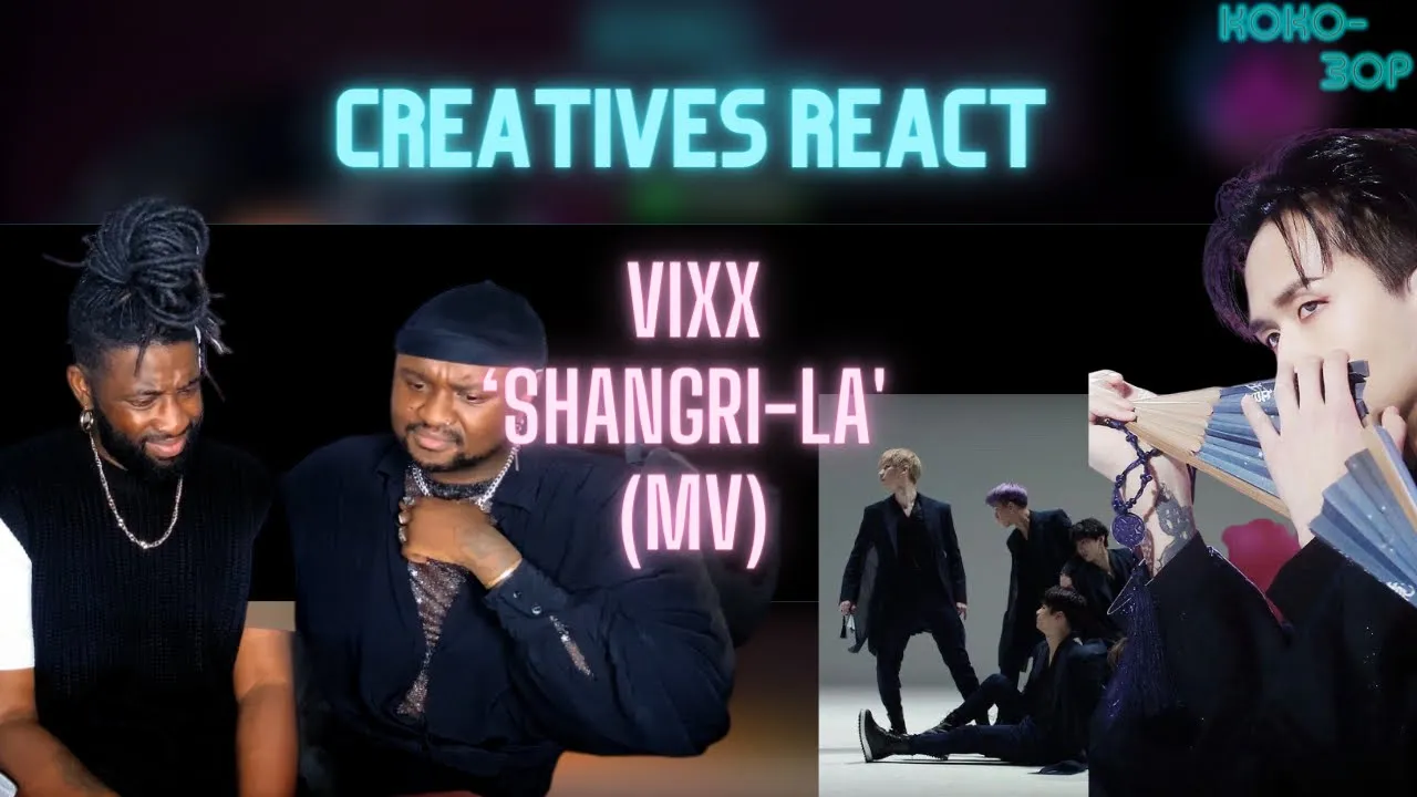 BRITISH CREATIVES REACT TO VIXX - Shangri-La(MV)