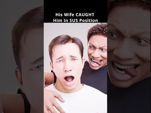 His Wife CAUGHT Him In SUS Position #shortsfeed #funny #story
