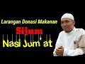 Download Lagu Larangan Donasi makanan||Sijum||nasi Jum'at