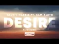 Download Lagu Calvin Harris ft. Sam Smith - Desire (Rivo Remix)