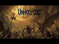 Download Lagu Unholy Cult - A Treacherous Art