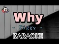 Download Lagu Why  Tiggy   karaoke Version