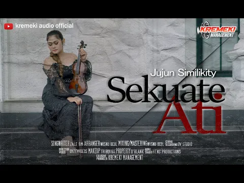 Download MP3 SEKUATE ATI VOC. JUJUN SIMILIKITY