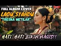 TRESNA METILAR 💔 Full Album Bali Syahdu — Bikin Nangis dari Awal!