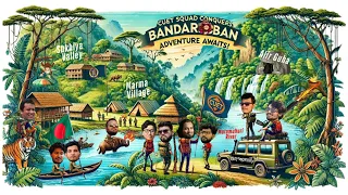 Bandarban – A Cinematic Journey Through the Hills 🌄✨