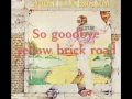 Download Lagu Elton John - Goodbye Yellow Brick Road Lyrics