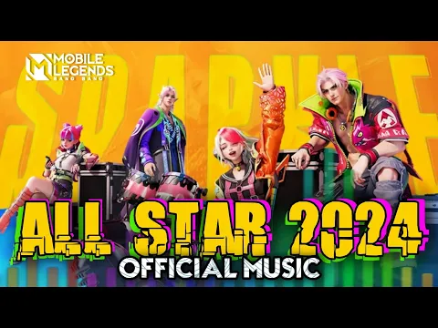 Download MP3 ENJOY THE BEATS - ALL STAR 2024 Official Theme Song - Mobile Legends: Bang Bang