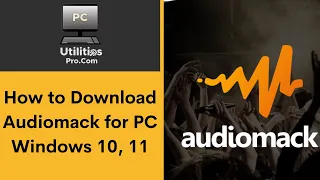 how to download audiomack for pc windows 10 11