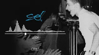 Download SEL - Leisk MP3