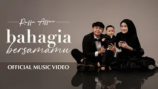 Raffa Affar - Bahagia Bersamamu (Official Music Video)
