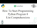 How To Start Programming HackerRank Python Problem 8 List Comprehensions