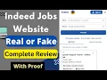 Indeed Jobs Real or Fake Indeed Jobs Review Indeed com Site Reality Real Indeed Website Jobs