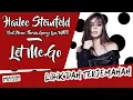 Download Lagu Hailee Steinfeld and Alesso - Let Me Go (Lirik dan Terjemahan Indonesia | HD)