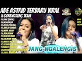 ADE ASTRID Terbaru Viral | Lagu Sunda TikTok 2025 | Jang Ngalengis - Full Album x Gorengseng Team