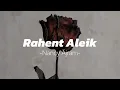 Download Lagu Rahent Aleik ||Nancy Ajram (speed up)