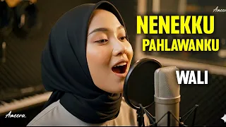 wali nenekku pahlawanku reggae cover by ameera