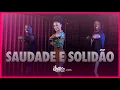 Lagu Saudade e Solidão - Vitor Fernandes | FitDance (Coreografia)
