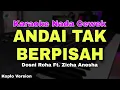 Download Lagu ANDAI TAK BERPISAH - KARAOKE LIRIK VERSI DANGDUT KOPLO (NADA CEWEK)