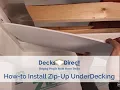 How to Install ZipUP UnderDeck Drainage System