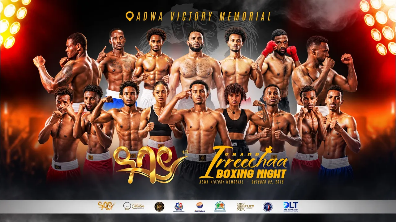 🔴 LIVE: IRRECHAA GRAND FIGHT NIGHT | እሬቻ WELCOME TO IRREECHA BOXING NIGHT — LIVE FROM ETHIOPIA! 🇪🇹🥊 2026-10-10 19:58