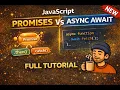JavaScript Promises Async Await Explained Full Beginner Guide