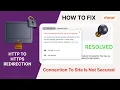 Fixing The Connection to Site is Not Secure Error in Chrome HTTPS Troubleshooting