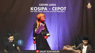 Download KOSIPA - CEPOT | Dalang Senda Riwanda feat Tedy Oboy Channel and Arul Sabrayna MP3