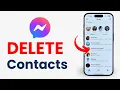 How to Delete Contacts in Messenger