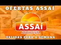 Download Lagu VÁLIDO - OFERTAS ASSAÍ ATACADISTA - SÓ OFERTA ASSAI - COMPRAS COMPRA DO MÊS JULHO 2025