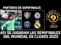 Download Lagu ASI SE JUGARAN LAS SEMIFINALES DEL MUNDIAL DE CLUBES 2025