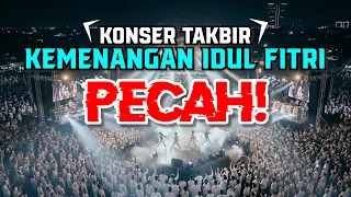 takbir kemenangan idul fitri 2026 lautan manusia bertakbir 