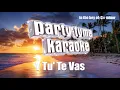 Chayanne - Y Tu' Te Vas (Versión Karaoke)