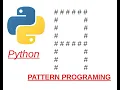 Printing Hash shape in Python - Pattern of Python Programming