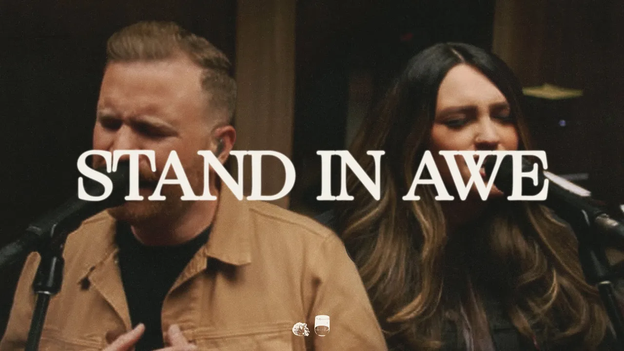 Stand In Awe - Bethel Music, Paul McClure, Hannah McClure