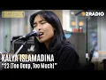 Download Lagu KALYA ISLAMADINA  - 23 (  TOO DEEP, TOO MUCH ) | OZCLUSIVE
