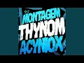 Download Lagu MONTAGEM THYNOM ACYNIOX
