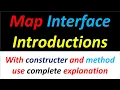 Introduction of Map Interface in java completed details about Map