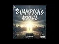Champz - "Champion's Arrival" (Full EP) 2025