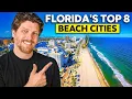 8 Best Beach Town in Florida 2026