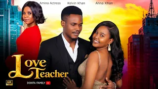 Love Teacher 💕 Love Story | Full Movie | New Bongo Movie Donta tv | 05 |
