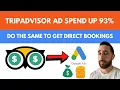 Tripadvisor Ad Spend Increases 93 in 2022 - Tour Watersports Google Campaigns Must Be Working