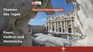 Vatikan und die Weltnachrichten 23. August 2026