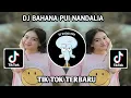 Download Lagu DJ BAHANA PUI NANDALIA REMIX PRODUCTION - DJ TIBAN TIBAN VIRAL TIK TOK TERBARU