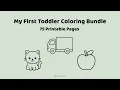 My First Toddler Coloring Bundle 75 Easy Printable Coloring Pages