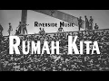 Download Lagu Riverside Music - Rumah Kita