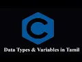 Data types and Variables in C Programming Session-3 Tamil Prof Antony Vijay