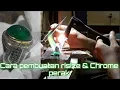 Download Lagu Riview Proses Pembuatan Risize PeraK Bacan \u0026 Chrome Kombinasi ( Di sepuh )